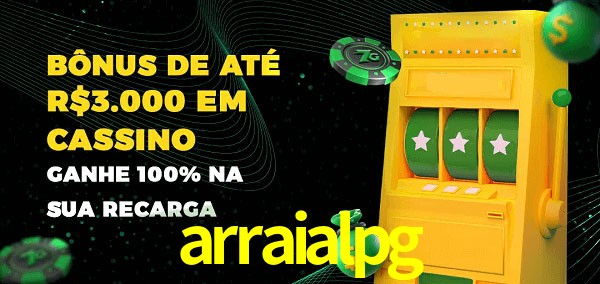 arraialpg melhor bônus de depósito